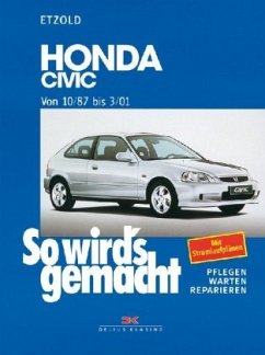 Honda Civic von 10/87 bis 3/01 / So wird's gemacht 115 - Etzold, Rüdiger;Etzold, Rüdiger