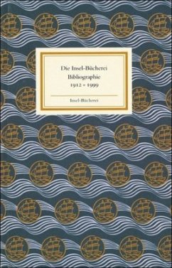 Die Insel-Bücherei, Bibliographie 1912-1999
