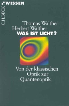 Was ist Licht? - Walther, Herbert;Walther, Thomas