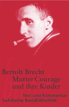 Mutter Courage und ihre Kinder - Brecht, Bertolt