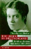 Dorothy von Moltke. Ein Leben in Deutschland