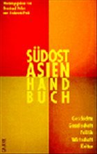 Südostasien-Handbuch - Dahm, Bernhard / Ptak, Roderich (Hgg.)