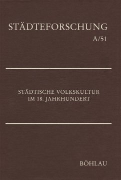 Städtische Volkskultur im 18. Jahrhundert