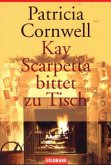 Kay Scarpetta bittet zu Tisch