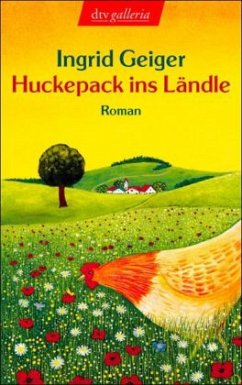 Huckepack ins Ländle - Geiger, Ingrid