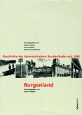 Burgenland / Geschichte der österreichischen Bundesländer seit 1945 Band