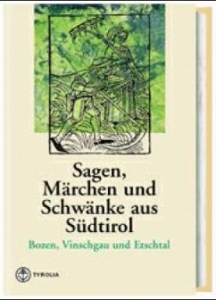 Cover Sagen, Märchen und Schwänke aus Südtirol / Sagen, Märchen und Schwänke aus Südtirol / Sagen, Märchen und Schwänke aus Südtirol BAND 20