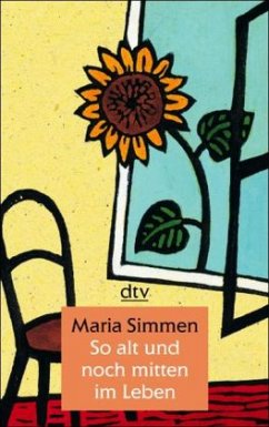 Cover So alt und noch mitten im Leben