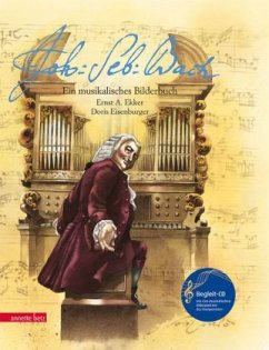Johann Sebastian Bach, m. CD-Audio - Ekker, Ernst A.
