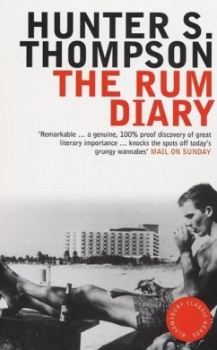 The Rum Diary - Thompson, Hunter S.