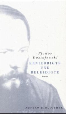 Erniedrigte und Beleidigte - Dostojewskij, Fjodor M.