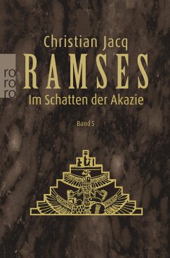 Ramses: Im Schatten der Akazie - Jacq, Christian