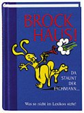 Brockhaus! Da staunt der Fachmann Brockhaus! Da staunt der Fachmann