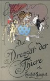 Die Dressur der Thiere