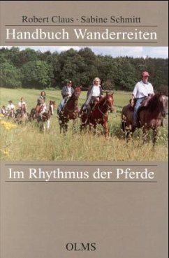 Handbuch Wanderreiten - Schmitt, Sabine;Claus, Robert