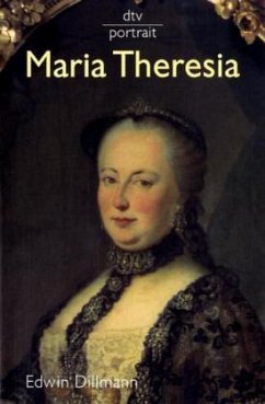 Maria Theresia - Dillmann, Edwin