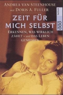 Zeit für mich selbst - Van Steenhouse, Andrea; Fuller, Doris A.