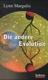 Die andere Evolution