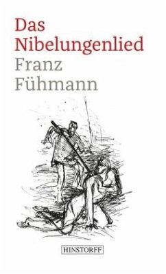 Das Nibelungenlied - Fühmann, Franz