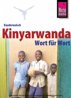 Kinyarwanda für Ruanda und Burundi Wort für Wort