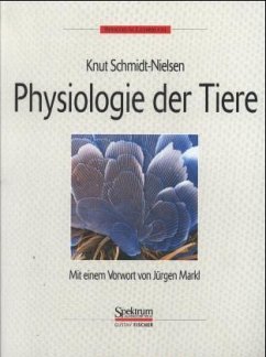 Physiologie der Tiere - Schmidt-Nielsen, Knut