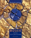 Mosaik sehen und gestalten