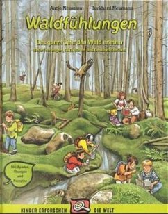 Waldfühlungen - Neumann, Antje;Neumann, Burkhard