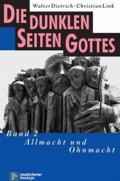 Cover Allmacht und Ohnmacht / Die dunklen Seiten Gottes Tl.2