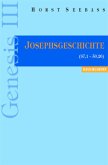 Josephsgeschichte (37,1-50,26) / Genesis Bd.3