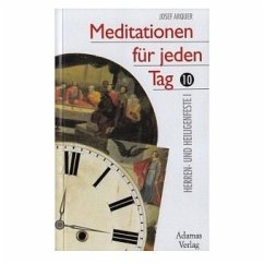 Meditationen für jeden Tag Bd.10, Tl.1 - Arquer, Josef