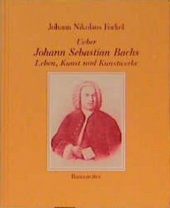 Cover Ueber Johann Sebastian Bachs Leben, Kunst und Kunstwerke