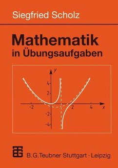 Mathematik in Übungsaufgaben - Scholz, Siegfried