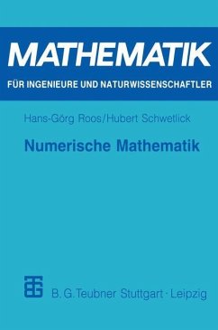 Numerische Mathematik - Roos, Hans-Görg;Schwetlick, Hubert