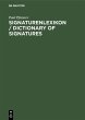 Signaturenlexikon / Dictionary of... - Bild 1