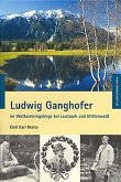 Ludwig Ganghofer, im Wettersteingebirge bei Leutasch und Mittenwald