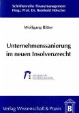 Unternehmenssanierung im neuen Insolvenzrecht.