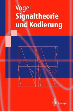 Signaltheorie und Kodierung - Vogel, Peter