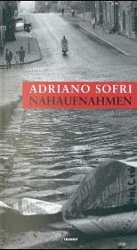 Nahaufnahmen - Sofri, Adriano