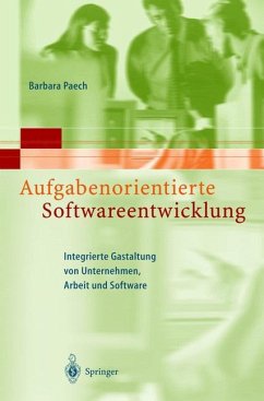 Aufgabenorientierte Softwareentwicklung - Paech, Barbara