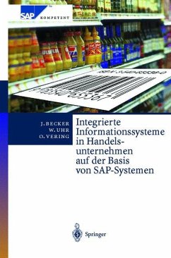 Integrierte Informationssysteme in Handelsunternehmen auf der Basis von SAP-Systemen - Becker, Jörg;Uhr, Wolfgang;Vering, Oliver