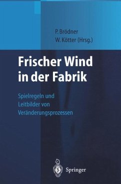 Frischer Wind in der Fabrik - Brödner, Peter/Kötter, Wolfgang (Hgg.)