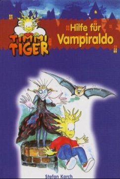 Cover Timmi Tiger 05 / Hilfe für Vampiraldo / Timmi Tiger 5