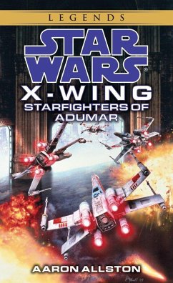 Starfighters of Adumar: Star Wars Legends (Wraith Squadron) - Allston, Aaron