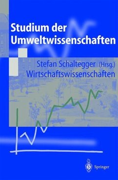 Studium der Umweltwissenschaften - Schaltegger, Stefan (Hrsg.)
