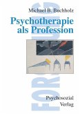 Psychotherapie als Profession