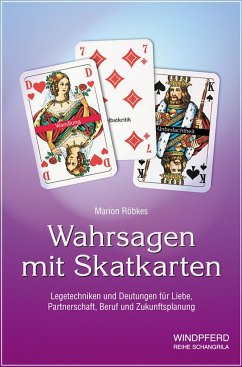 Wahrsagen mit Skatkarten - Röbkes, Marion