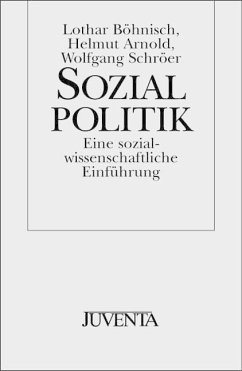 Sozialpolitik - Böhnisch, Lothar; Arnold, Helmut; Schröder, Wolfgang