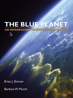 The Blue Planet - Skinner, Brian J.; Murck, Barbara W.