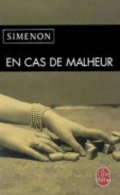 En Cas de Malheur - Simenon, Georges