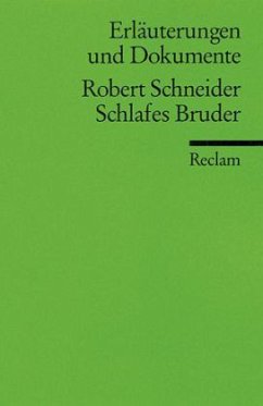 Robert Schneider 'Schlafes Bruder' - Schneider, Robert / Moritz, Rainer